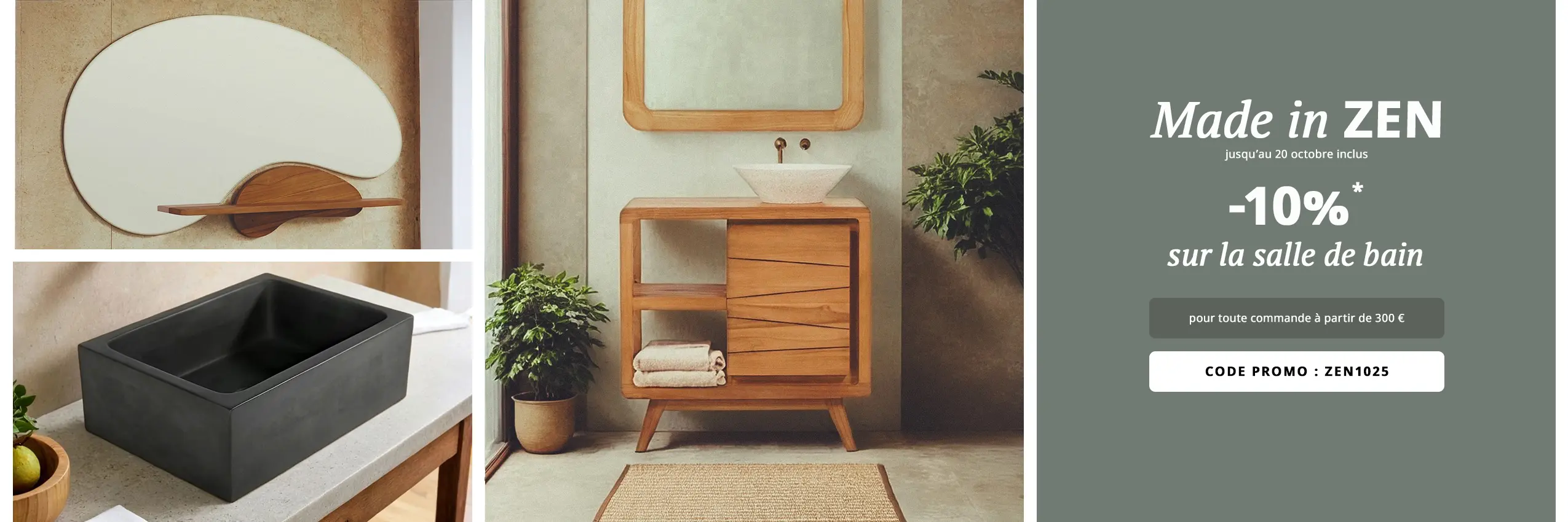 Made in ZEN - Bénéficiez de 10% de remise sur l'univers de la salle de bain